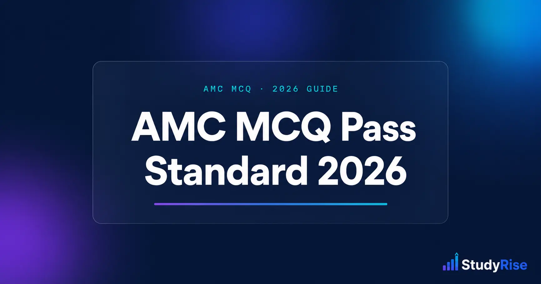 The 2026 AMC MCQ Pass-Standard Change — what it means for IMGs